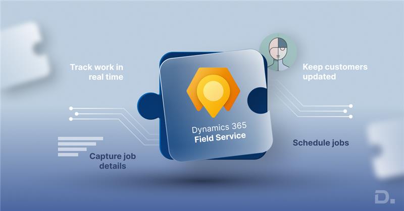 7 Field Service Management Software Options in UK - Dynamics Square