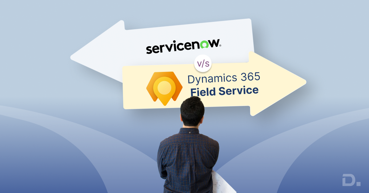 Dynamics 365 Field Service vs ServiceNow: Which Suits UK Mid-Sized Companies?