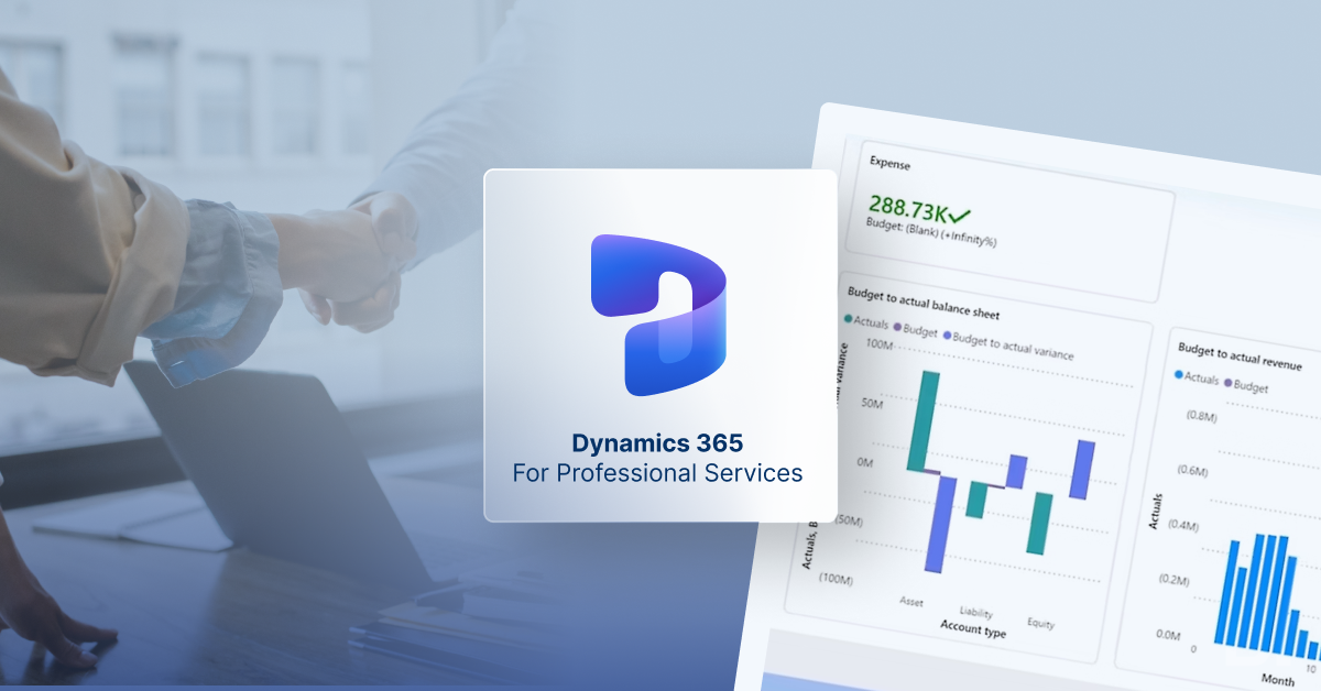 How Dynamics 365 for Professional Services Can Transform Service Firms